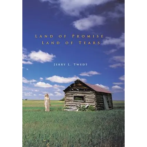 Land of Promise, Land of Tears - Hardcover