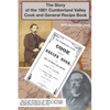 The Story of the 1881 Cumberland Valley Cook and General Recipe Book - Paperback