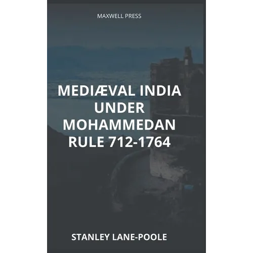 Mediæval India - Hardcover