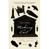 Making an Exit: From the Magnificent to the Macabre - How We Dignify the Dead - Paperback