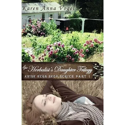 The Herbalist's Daughter Trilogy - Paperback