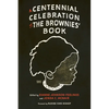 Centennial Celebration of the Brownies' Book - Paperback