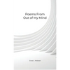 Poems From Out of My Mind - Hardcover