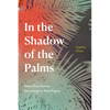 In the Shadow of the Palms: More-Than-Human Becomings in West Papua - Hardcover