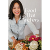 Food That Anchors: Recipes for People On The Go - Hardcover