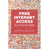Free Internet Access as a Human Right - Hardcover
