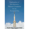Explanation of Ibn Qayyim's Thirteen Conditions for an Accepted Dua - Paperback