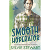 Smooth Hoperator: A Fake-Relationship Romance - Paperback