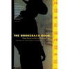The Brokeback Book: From Story to Cultural Phenomenon - Paperback