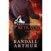 Brotherhood of Betrayal - Paperback