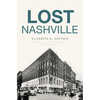 Lost Nashville - Paperback