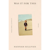 Was It for This: Poems - Paperback
