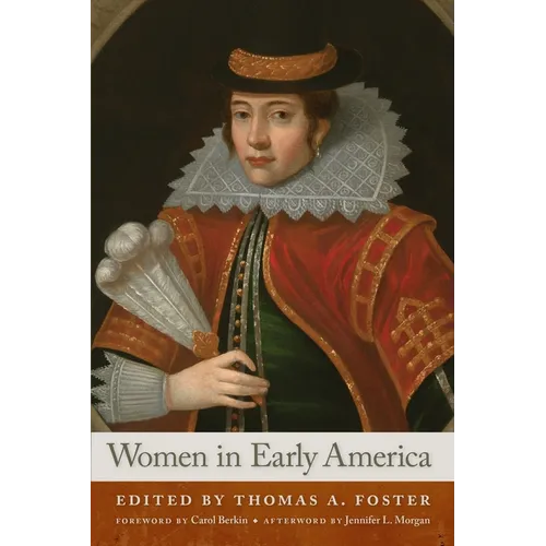 Women in Early America - Hardcover