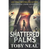 Shattered Palms - Paperback