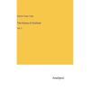 The History of Scotland: Vol. 3 - Hardcover