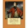 The history of Richard Raynal, solitary (1912). By: Robert Hugh Benson: Historical novel - Paperback