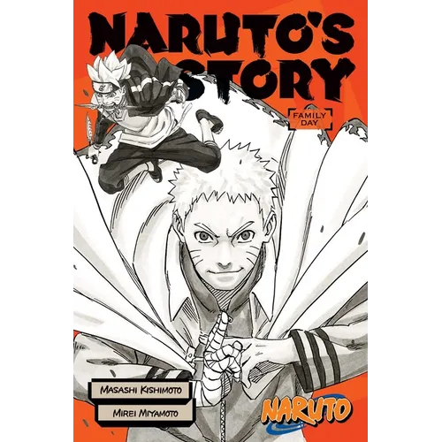 Naruto: Naruto's Story--Family Day: Family Day - Paperback