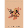 "Yellow Sky": Crisis for the Han Dynasty - Paperback