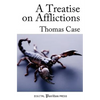 A Treatise on Afflictions: Correction, Instruction: or, The Rod and the Word - Paperback