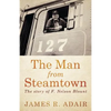 The Man from Steamtown - Paperback