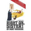 Right On, Sister!: Women's Lib in Cartoon and Rhyme - Paperback