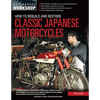 How to Rebuild and Restore Classic Japanese Motorcycles - Paperback