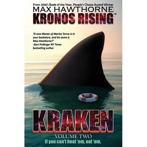 Kronos Rising: KRAKEN (volume 2): "If you can't beat 'em, eat 'em." - Paperback