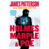 Holmes, Marple & Poe: A Holmes, Margaret & Poe Mystery - Hardcover
