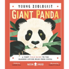 Giant Panda (Young Zoologist): A First Field Guide to the Bamboo-Loving Bear from China - Hardcover