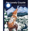 The Lonely Coyote - Paperback