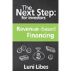 The Next Step for Investors: Revenue-based Financing - Paperback