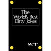 The World's Best Dirty Jokes - Paperback