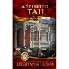 A Spirited Tail - Paperback