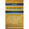 The One-Week Budget: Get One Step Closer to Financial Freedom by Creating an Easy Money Management System That Will Help You Make More Money and Keep - Paperback