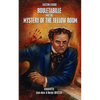Rouletabille and the Mystery of the Yellow Room - Paperback