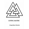 Living Asatru - Paperback