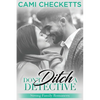 Don't Ditch a Detective: Strong Family Romance - Paperback