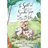 The Spotted and Speckled Sheep and The Lost Kitten - Paperback