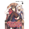 The Genius Prince's Guide to Raising a Nation Out of Debt (Hey, How about Treason?), Vol. 1 (Light Novel): Volume 1 - Paperback