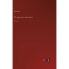 El repertorio americano: Tomo 1 - Hardcover