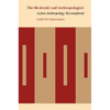 The Meskwaki and Anthropologists: Action Anthropology Reconsidered - Hardcover