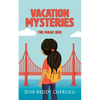 Vacation Mysteries: The Magic Box - Paperback