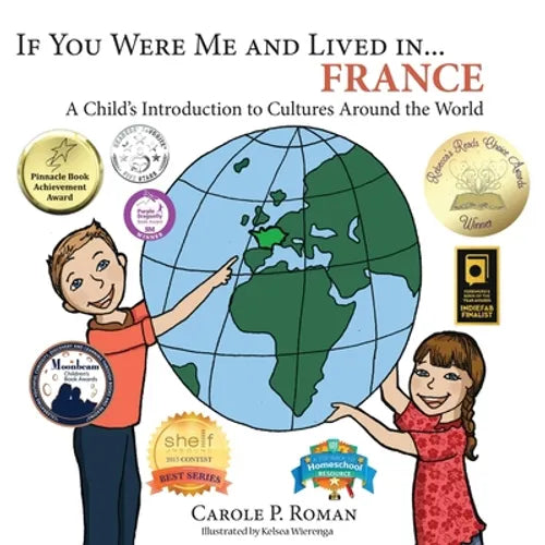 If You Were Me and Lived in... France: A Child's Introduction to Cultures Around the World - Paperback