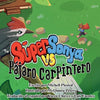 Súper Sonya vs el Pájaro Carpintero - Paperback