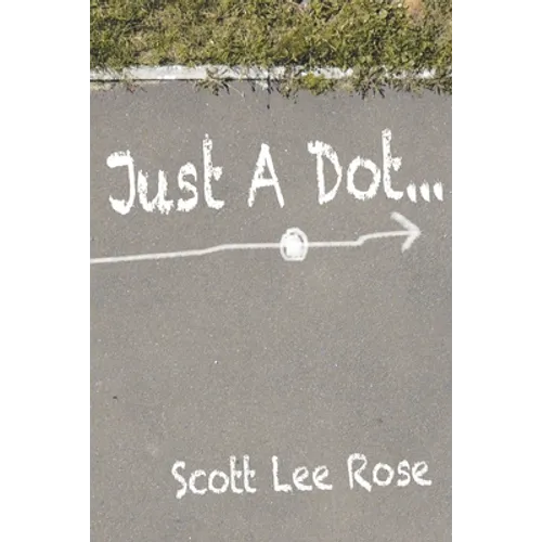 Just a Dot... - Paperback