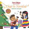 Llegó la Navidad: Celebrando a Venezuela - Paperback