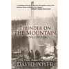 Thunder on the Mountain: A Novel of 1936 - Paperback