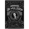 The Murder of Dr Muldoon: A Suspect Priest, A Widow's Fight for Justice - Paperback