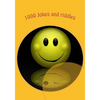 1000 Jokes and riddles: jokes for children, the funniest jokes - Paperback