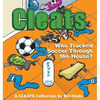 Cleats Who Tracked Soccer Through the House?: A Cleats Collection - Paperback